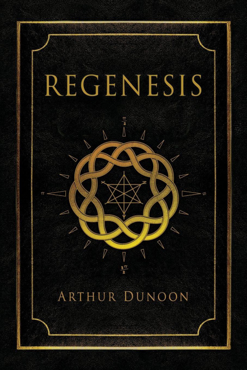 Knjiga Regenesis Arthur Dunoon