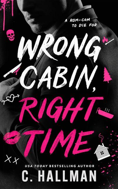 Kniha Wrong Cabin, Right Time HALLMAN C