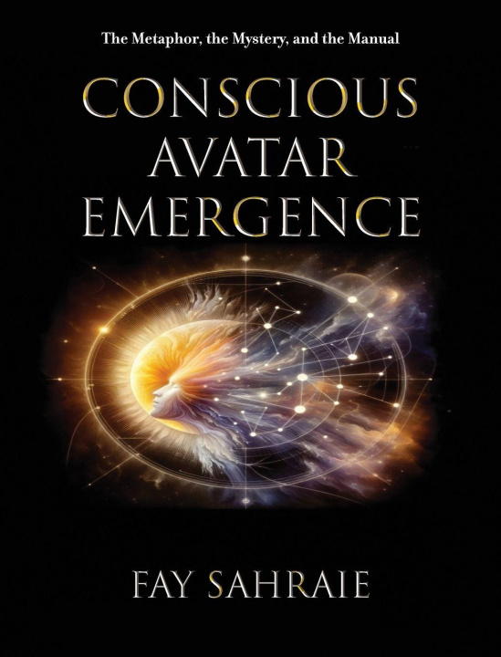 Kniha Conscious Avatar Fay Sahraie