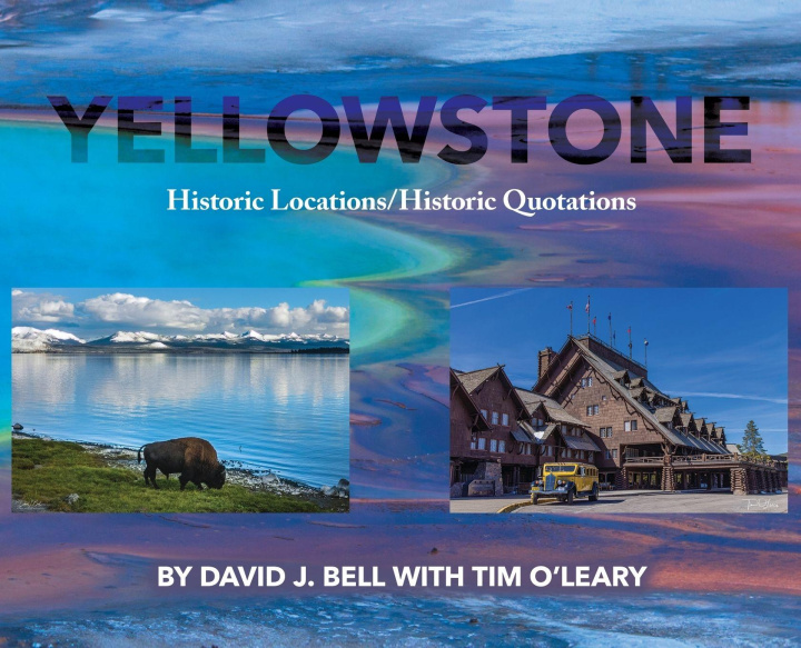 Kniha Yellowstone David J. Bell