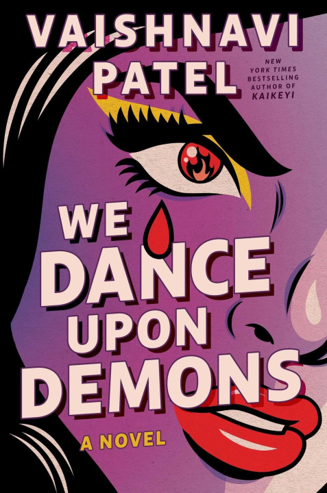 Könyv We Dance Upon Demons PATEL VAISHNAVI
