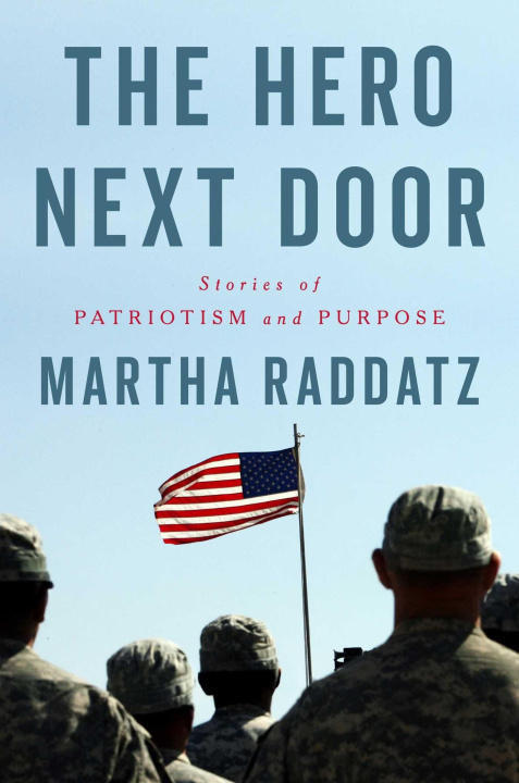Kniha The Hero Next Door RADDATZ MARTHA