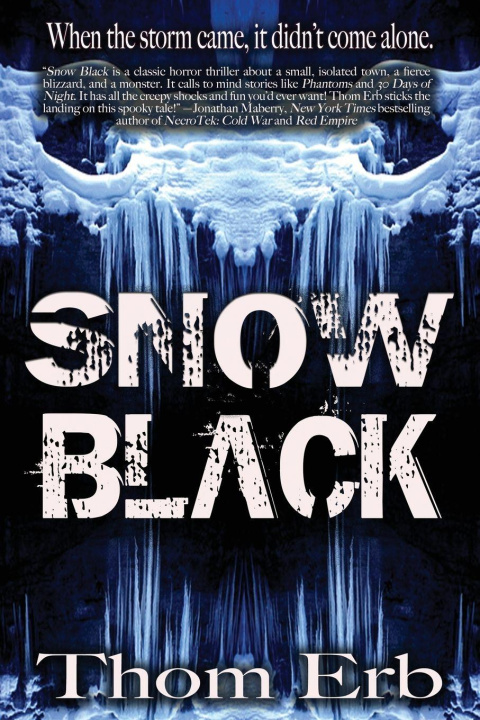 Kniha Snow Black Thom Erb