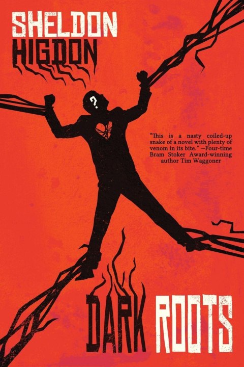 Kniha Dark Roots Sheldon Higdon