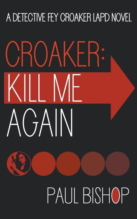 Kniha Croaker Paul Bishop