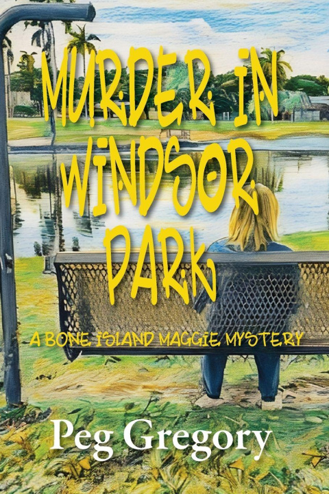 Buch Murder in Windsor Park Peg Gregory