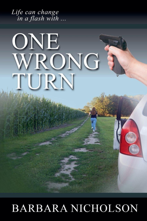 Kniha One Wrong Turn Barbara Nicholson