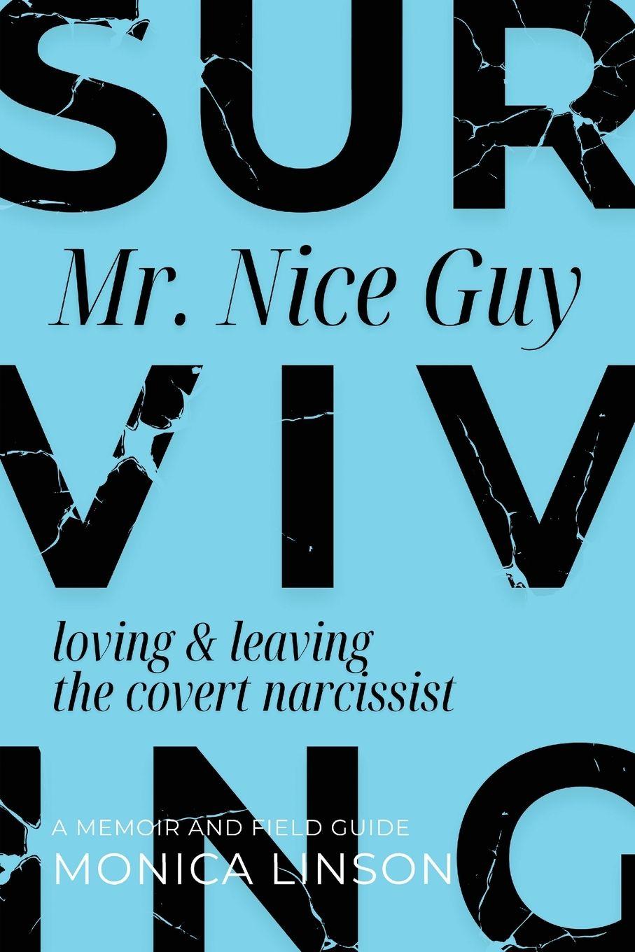 Kniha Surviving Mister Nice Guy Monica Linson
