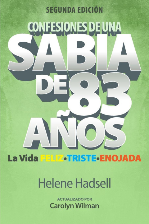 Boek Confesiones de un Sabio de 83 Años Carolyn Wilman