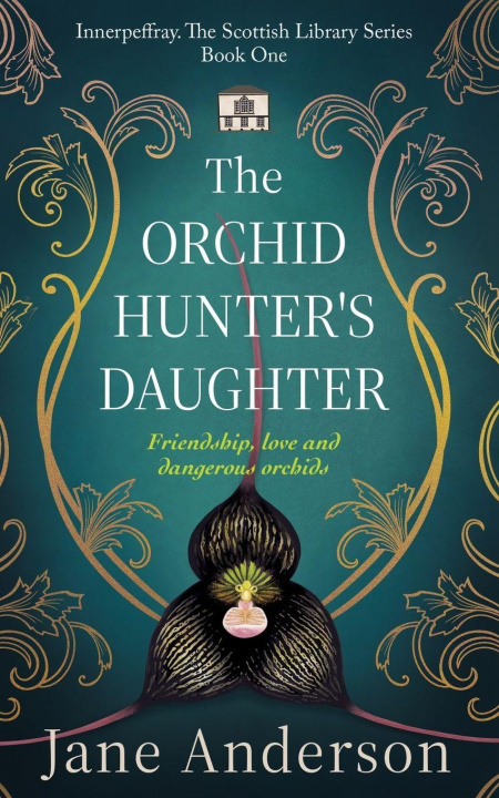 Boek The Orchid Hunter's Daughter Jane Anderson