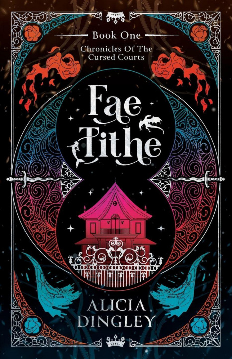 Knjiga Fae Tithe Alicia Dingley
