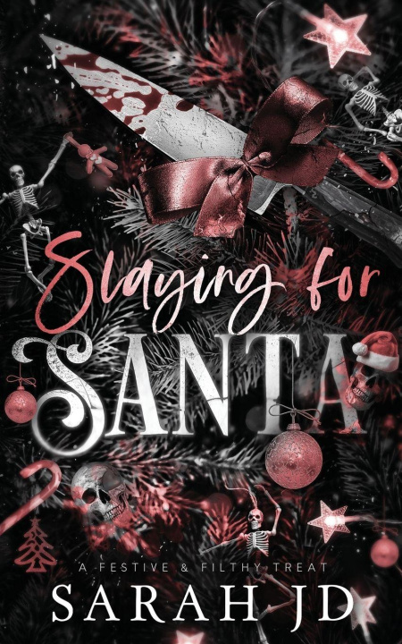 Buch Slaying for Santa Sarah JD