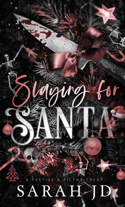 Kniha Slaying for Santa Sarah JD