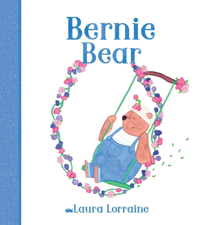 Libro Bernie Bear Laura Lorraine