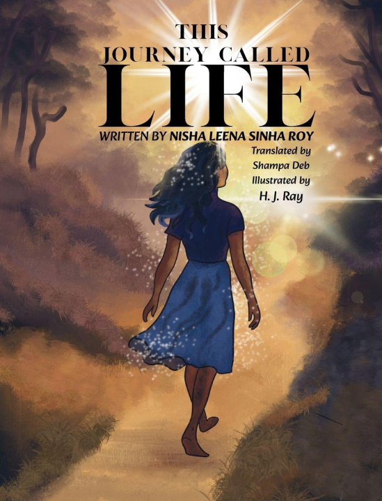 Buch This Journey Called Life Nisha Leena Sinha Roy