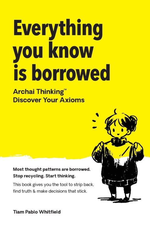 Libro Everything You Know Is Borrowed Tiam Whitfield