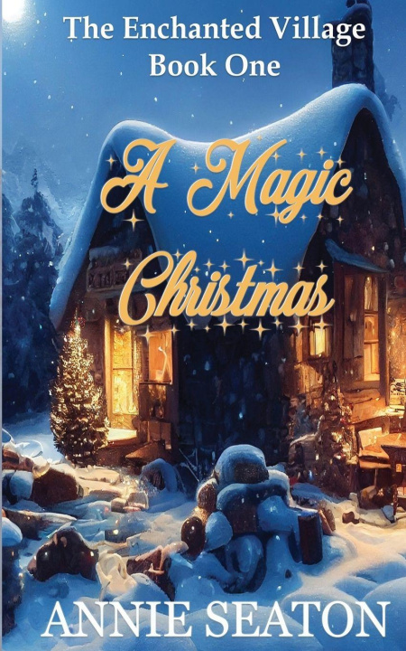 Buch A Magic Christmas Annie Seaton