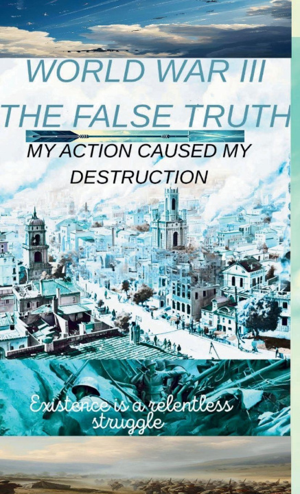 Kniha World war 3 The false truth Niraj Joshi Gawali