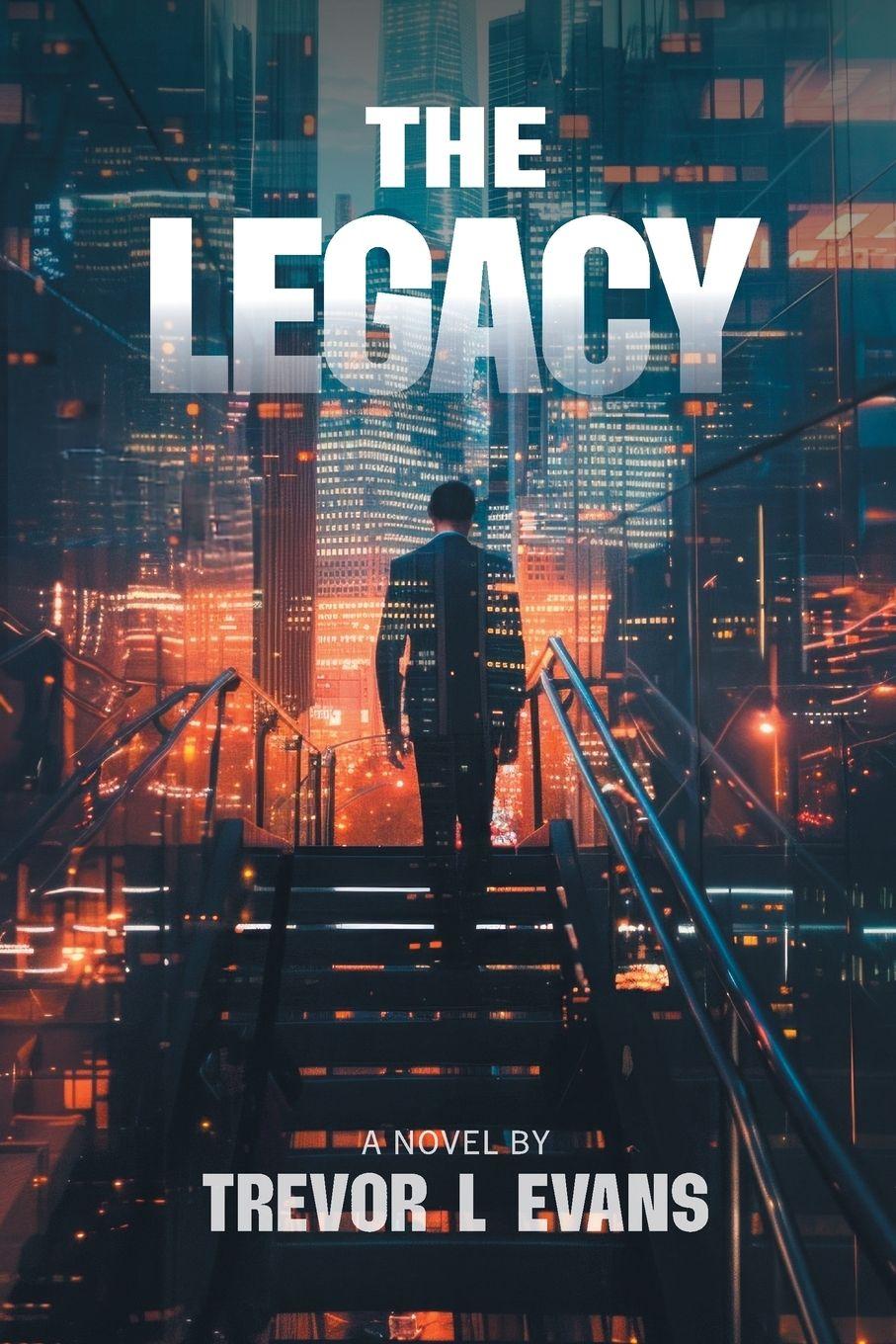 Knjiga The Legacy Trevor L Evans