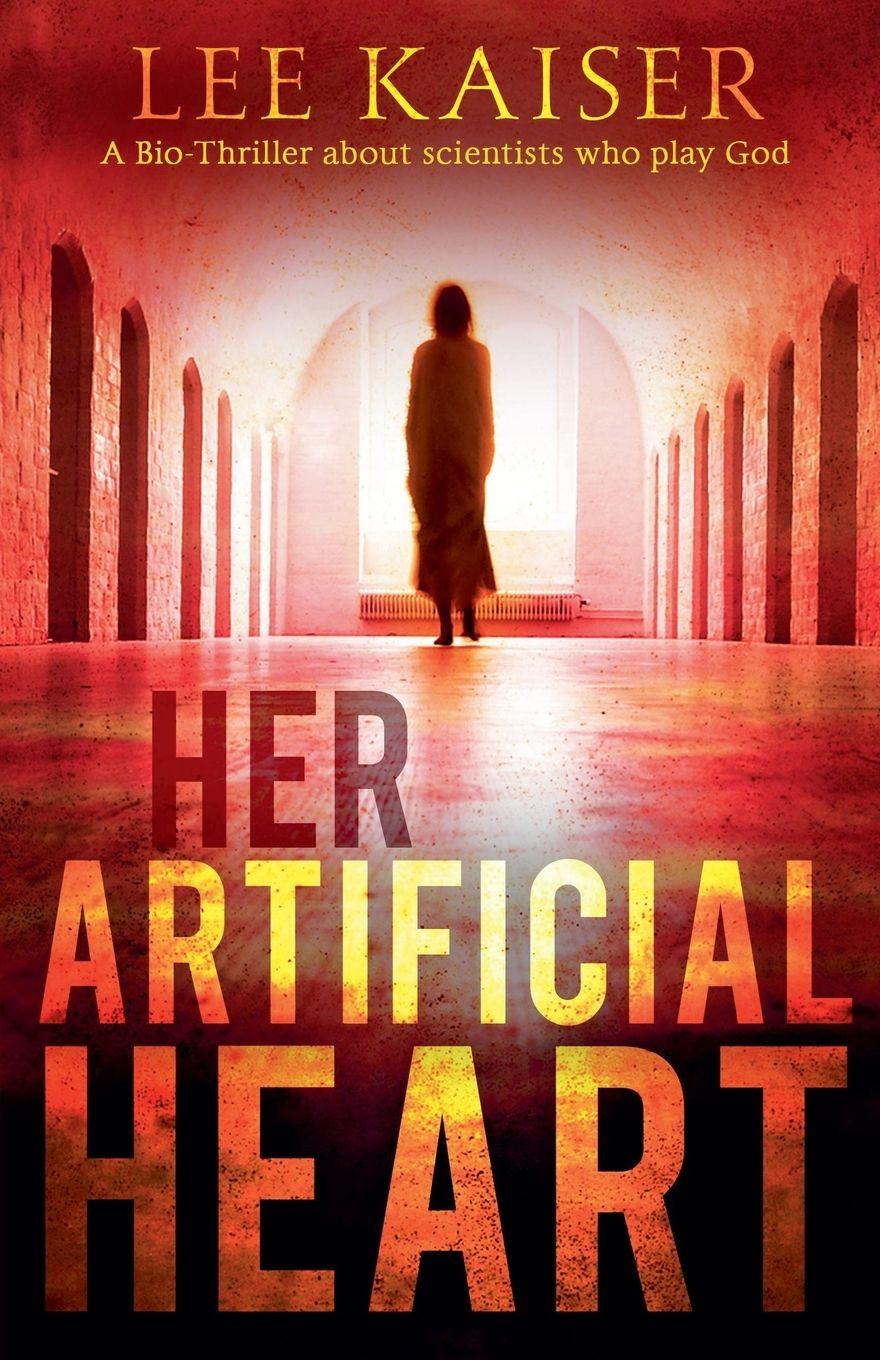 Kniha Her Artificial Heart Lee Kaiser