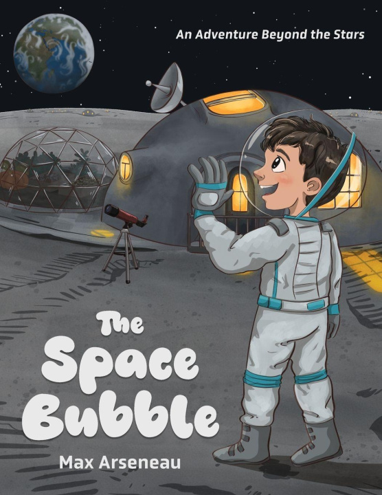 Kniha The Space Bubble Max Arseneau