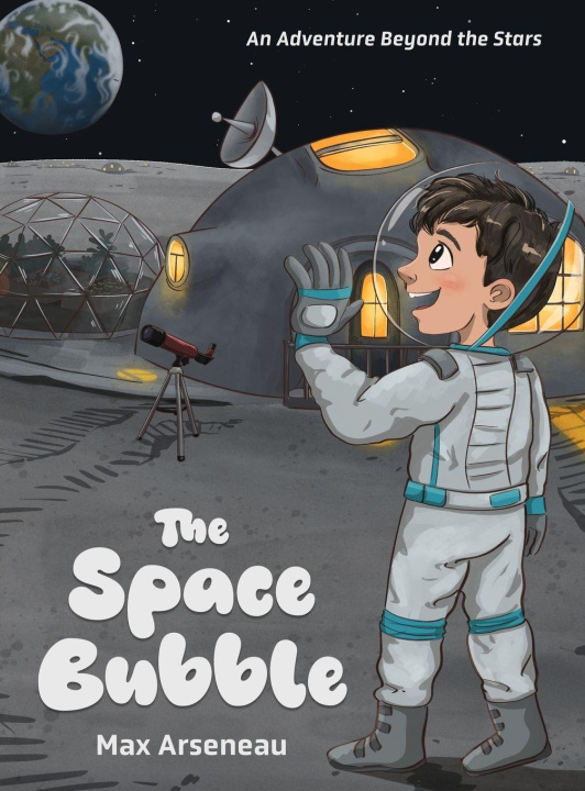 Kniha The Space Bubble Max Arseneau