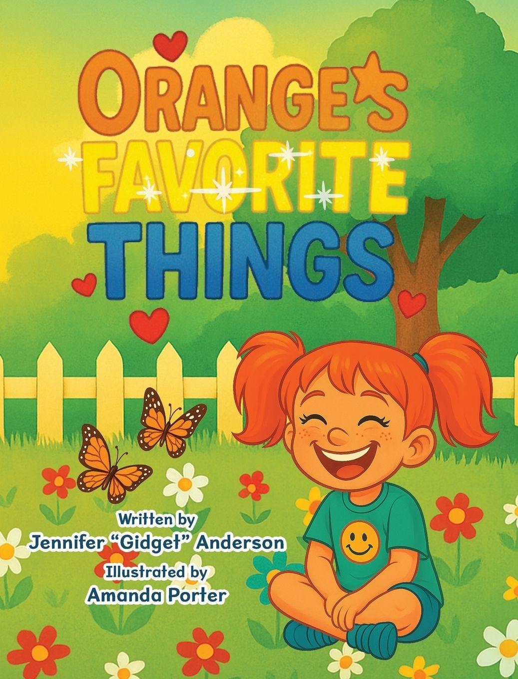 Knjiga Orange's Favorite Things Jennifer "Gidget" Anderson