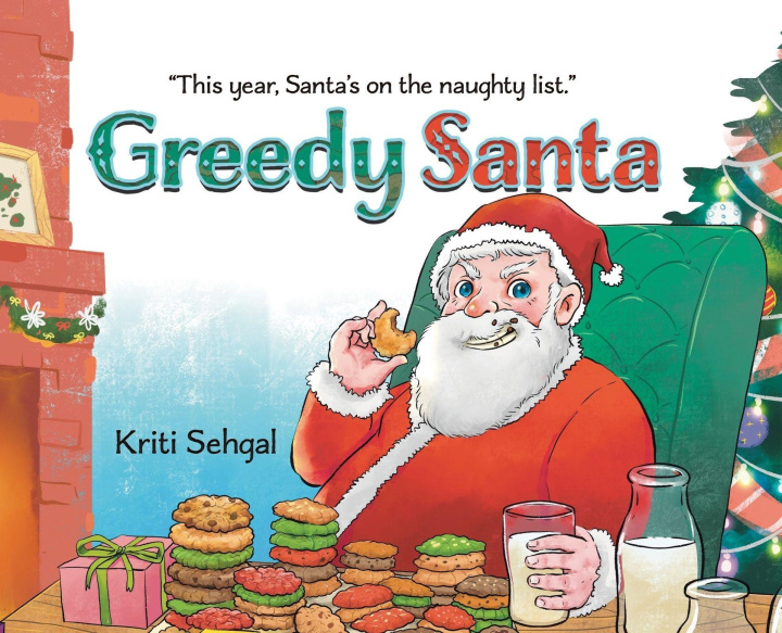 Knjiga Greedy Santa Kriti Sehgal