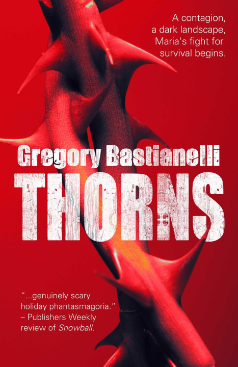 Kniha Thorns Gregory Bastianelli