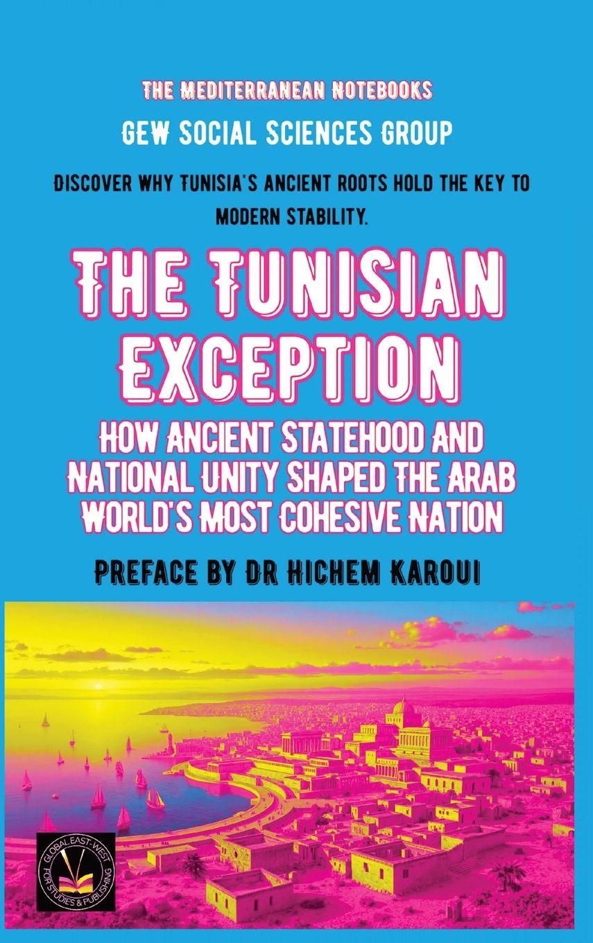 Buch The Tunisian Exception GEW Social Sciences Group