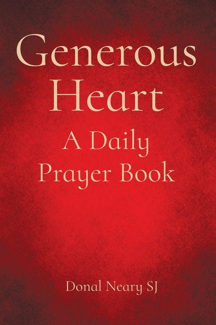 Buch Generous Heart Neary SJ