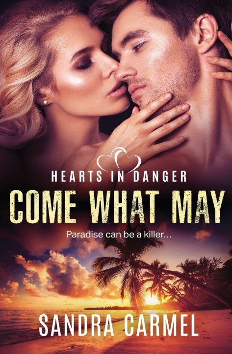 Book Come What May Sandra Carmel