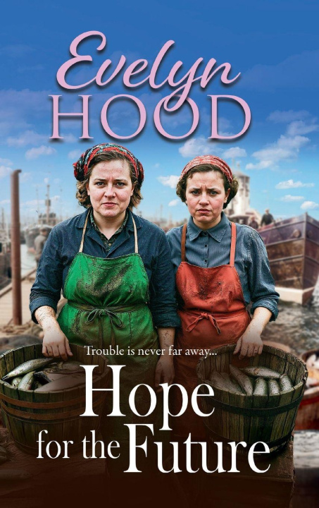 Kniha Hope for the Future Evelyn Hood