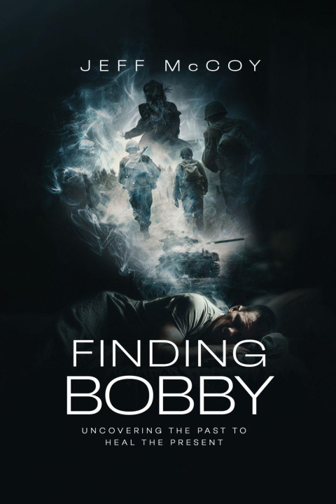 Knjiga FINDING BOBBY Jeff McCoy