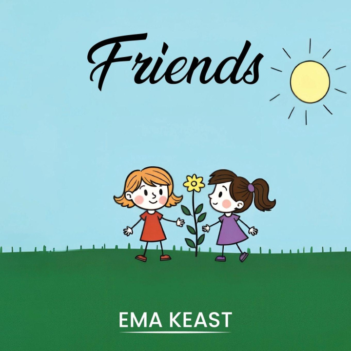 Kniha Friends Ema Keast