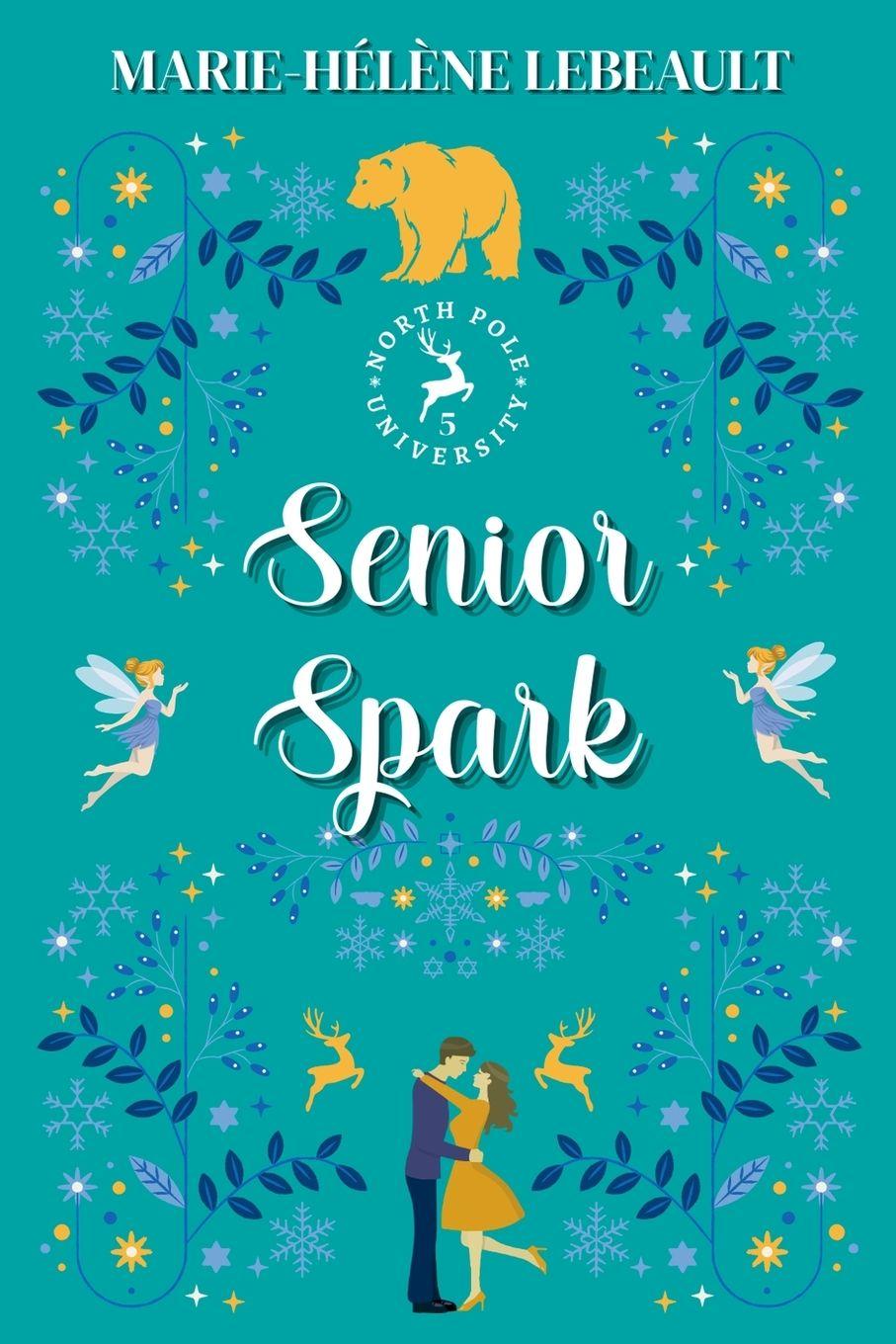 Kniha Senior Spark Marie-Hélène Lebeault