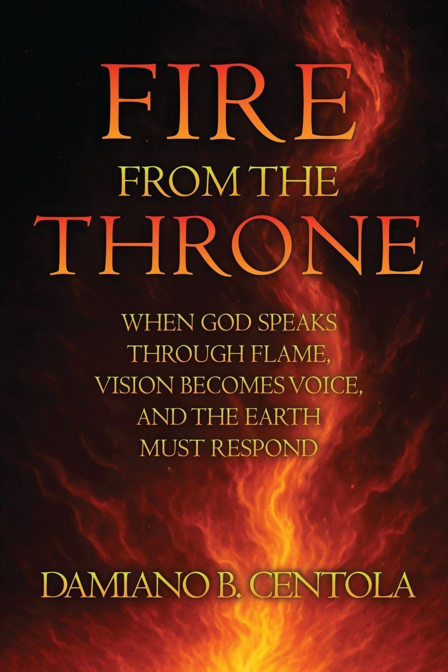 Kniha Fire From the Throne Damiano Centola