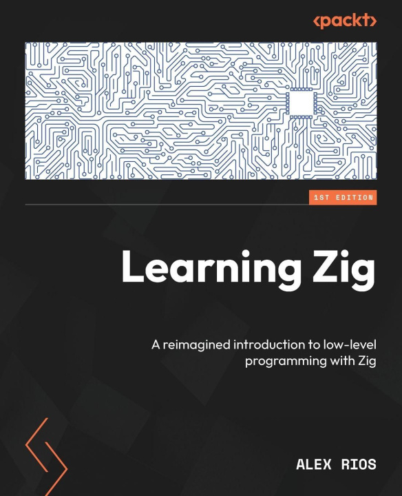 Buch Learning Zig Alex Rios