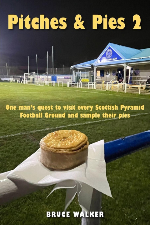 Buch Pitches and Pies 2 Bruce Walker