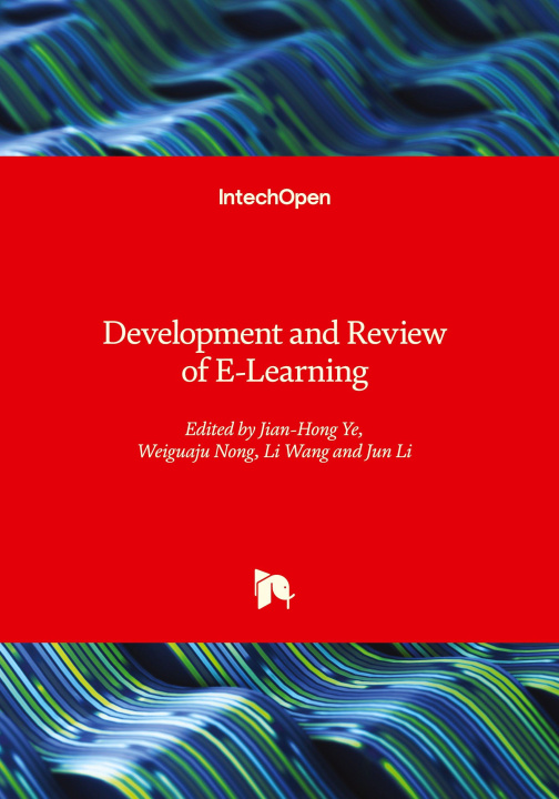 Kniha Development and Review of E-Learning Weiguaju Nong