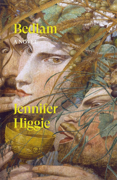 Kniha Bedlam Jennifer Higgie