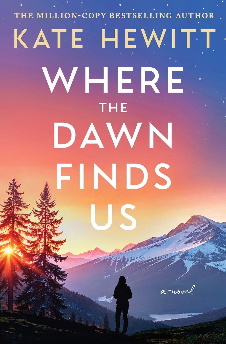 Buch Where the Dawn Finds Us Kate Hewitt