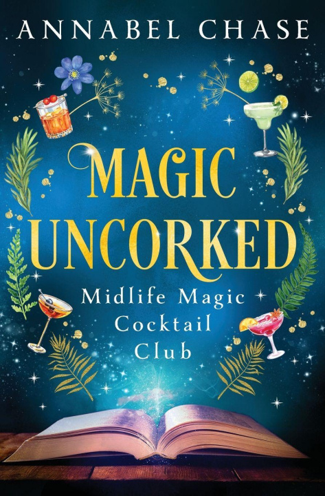 Kniha Magic Uncorked Annabel Chase