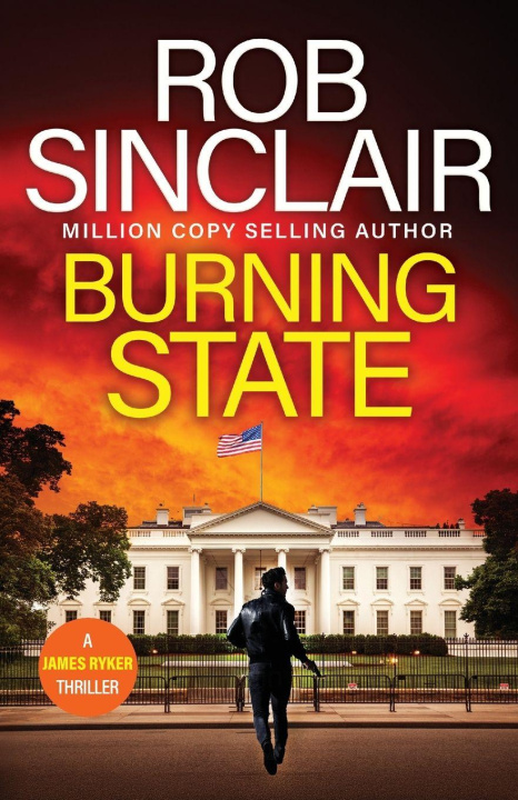 Kniha Burning State Rob Sinclair