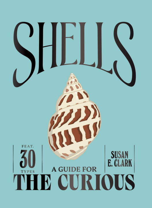 Knjiga Shells CLARK SUSAN E