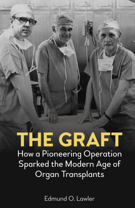 Knjiga The Graft Edmund O. Lawler