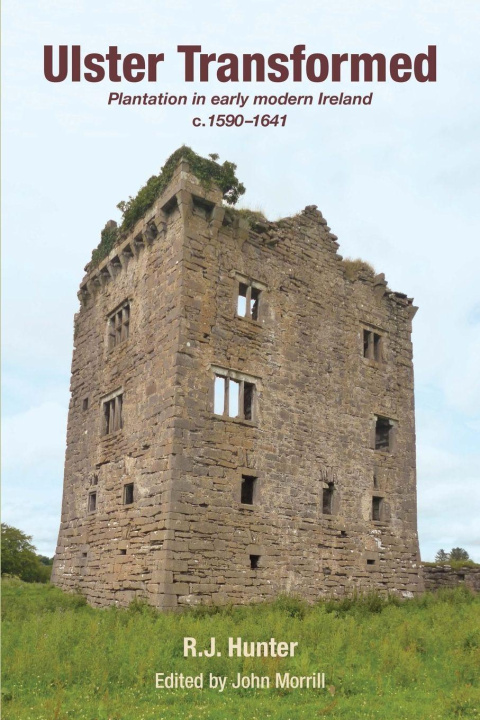Kniha Ulster Transformed John Morrill