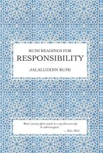 Rumi Readings for Responsibility