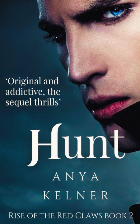 Kniha Hunt Anya Kelner