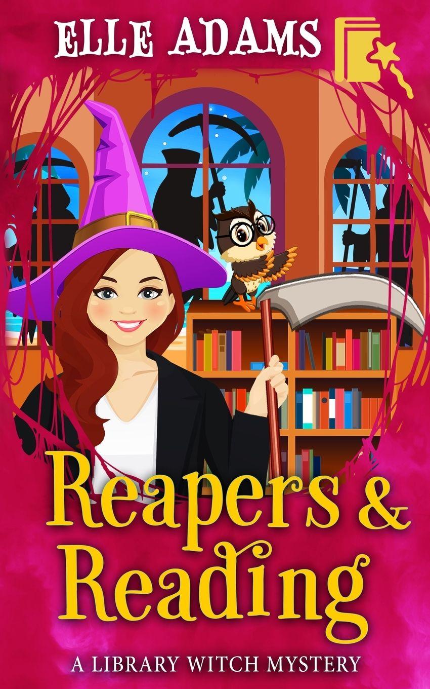 Kniha Reapers & Reading Elle Adams